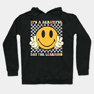 Its A Beautiful Day For Learning Groovy Teacher Hoodie